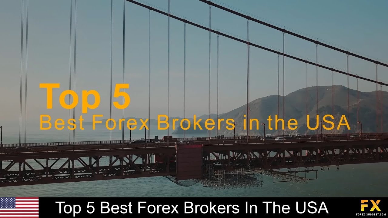Best Forex Brokers In The USA📈