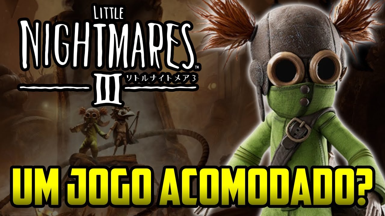 INFELIZMENTE, Little Nighmares III é um jogo ACOMODADO - Análise/Review