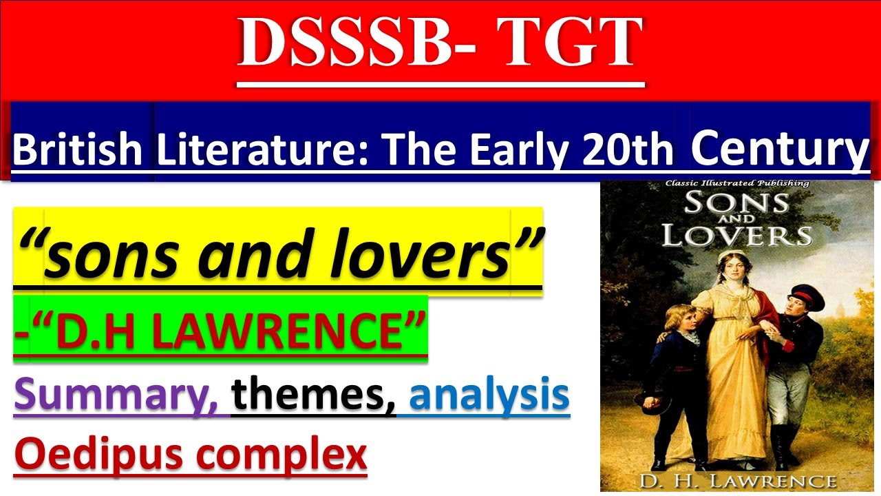 Sons and Lovers by D.H. Lawrence | Characters, Summary, Themes & Analysis#dsssbtgtenglish