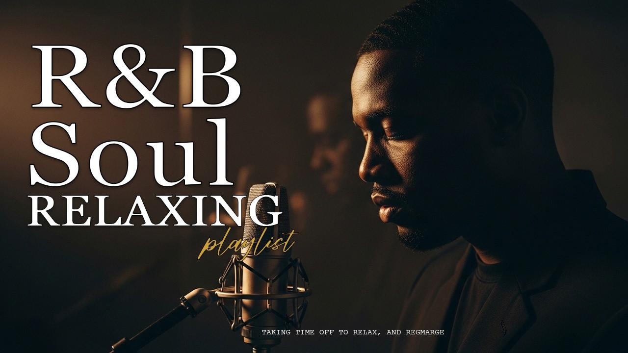 Relax R&B Evening Light Warm Soul Night Reflections