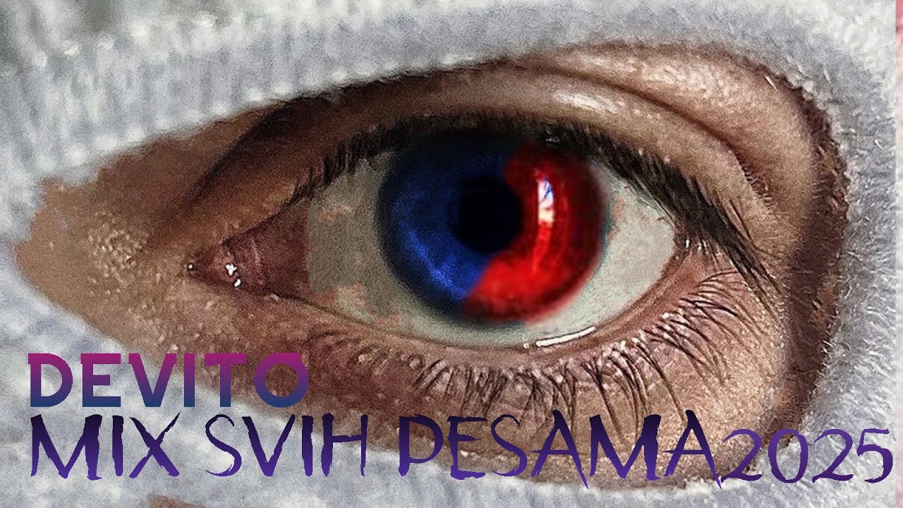 DEVITO🔥 MIX SVIH PESAMA 2025 (PLUS NOVI ALBUM🔥) DJ KIZLA@devitoanonymo
