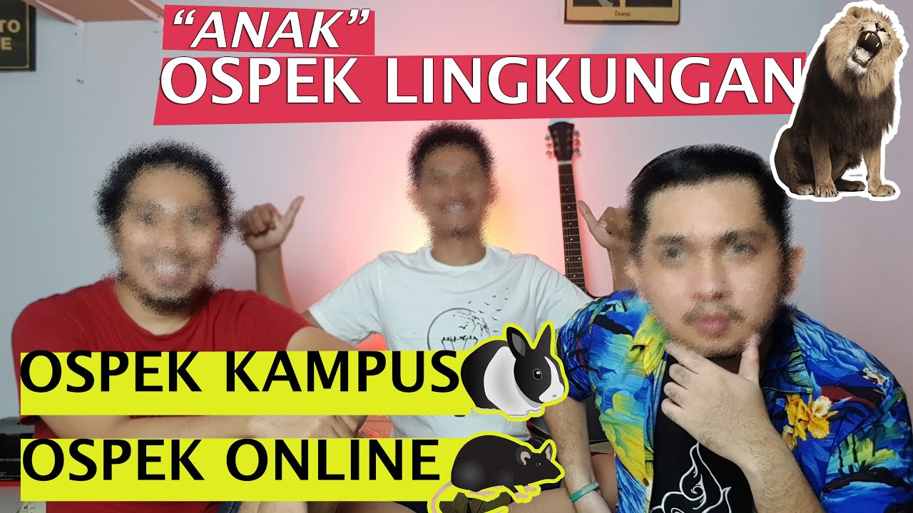 Gak ada di kampus lain ! OSPEK LINGKUNGAN | Ospek kampus - Ospek Online Ga ada apa2nya ! True