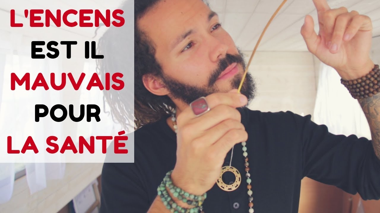L'encens est-il mauvais pour la santé