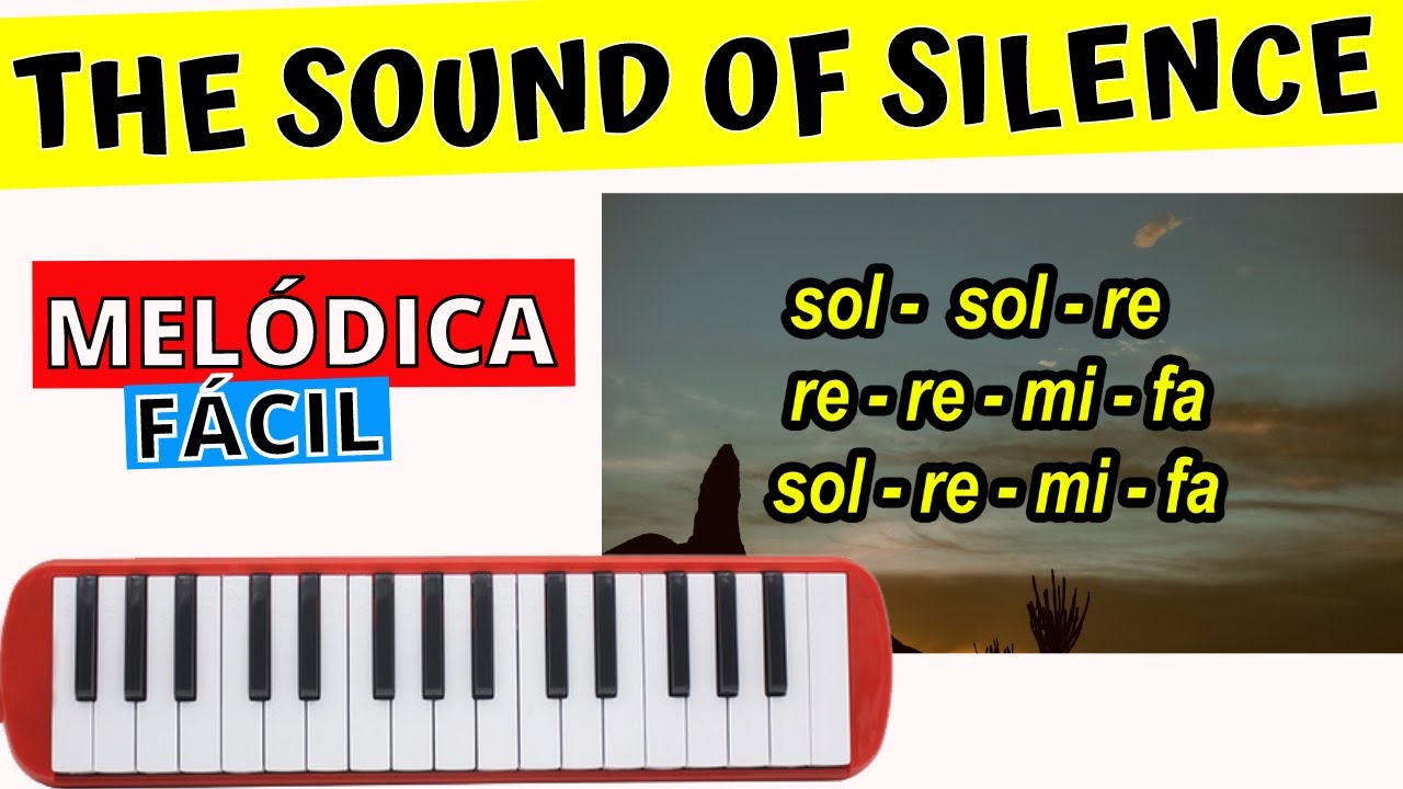 Canciones en MELÓDICA ✅ The Sound Of Silence  ► Tutorial con animación SÚPER FÁCIL // Aprende Piano