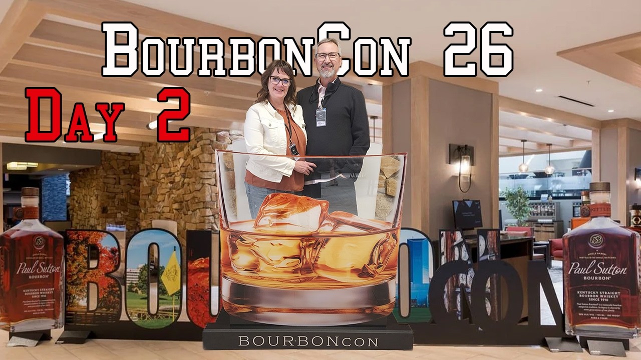 BourbonCon 2026 Part 2