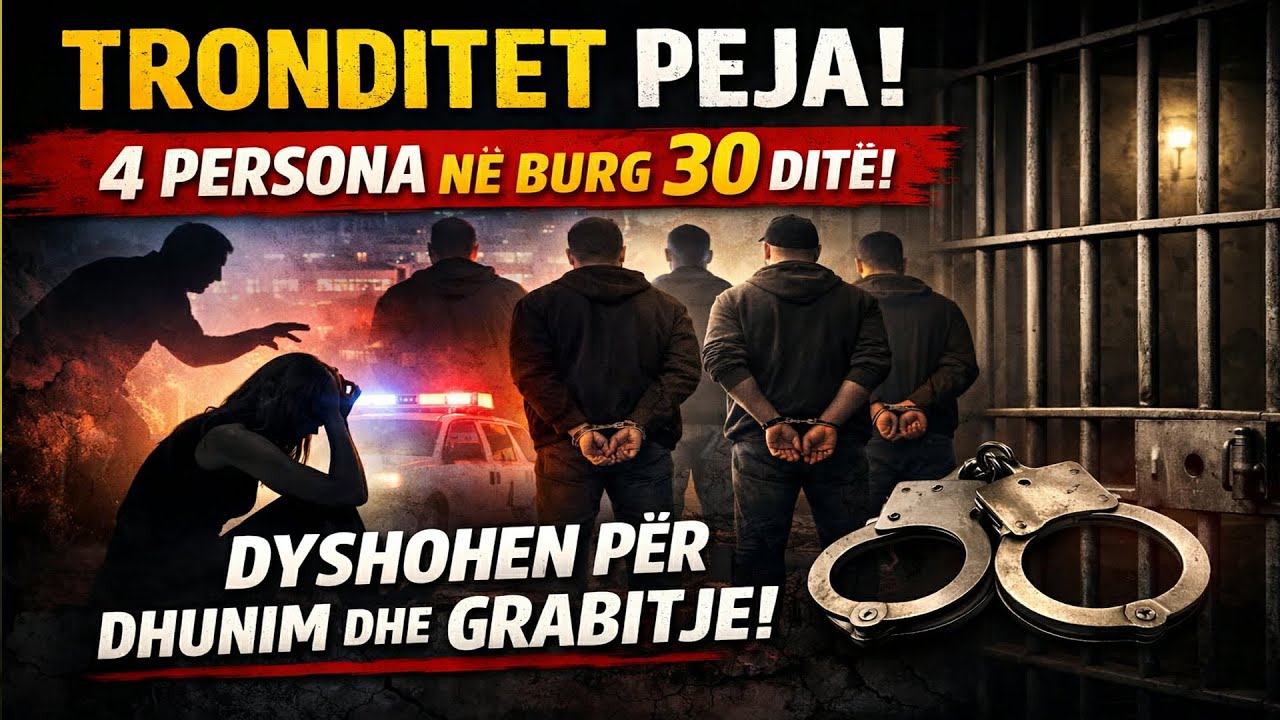 TRONDITET PEJA: 4 persona në burg për 30 ditë, dyshohen për dhunim dhe grabitje