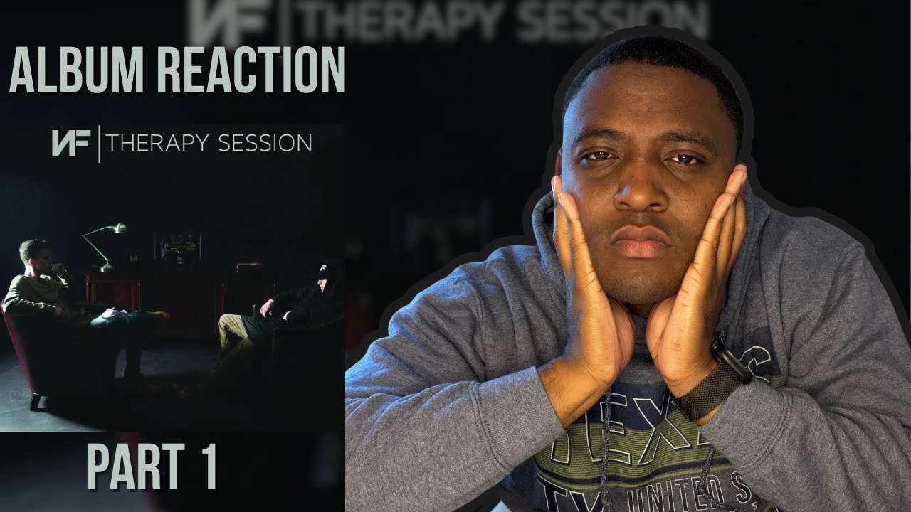 NF Therapy Session Album Reaction (First Time Hearing) | PART 1