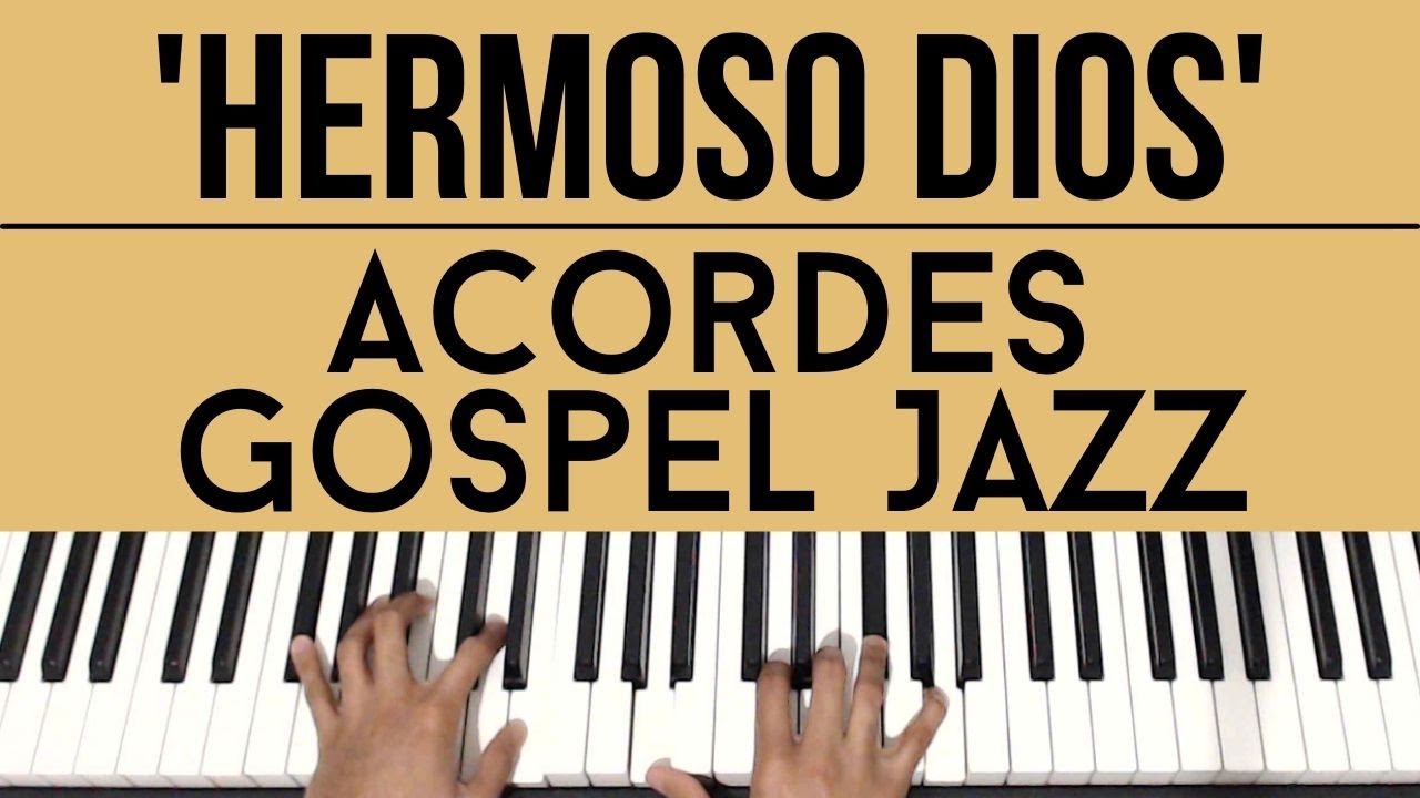 Hermoso Dios - Maverick City Musica | Acordes Gospel Jazz | Piano Tutorial