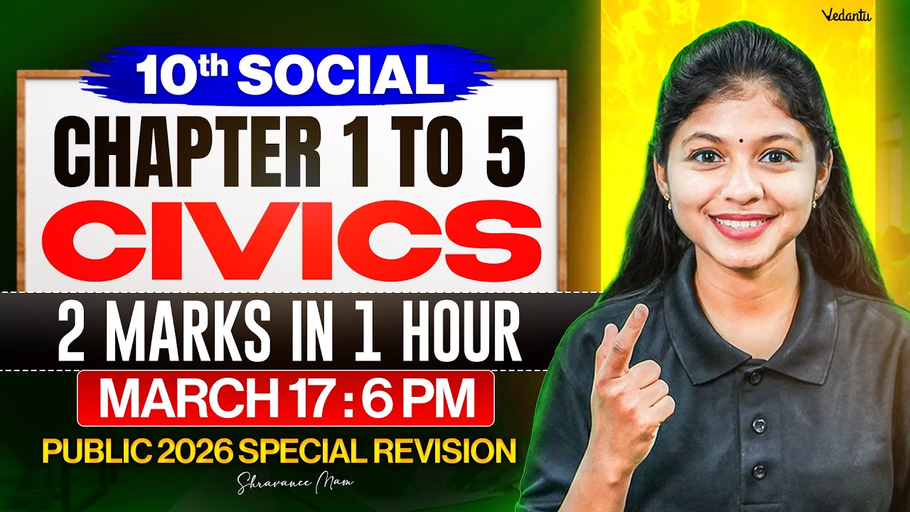 10th Social | Civics Chapter 1 to 5 Special Revision | 2 Marks in 1 Hour | Shravanee Ma'am