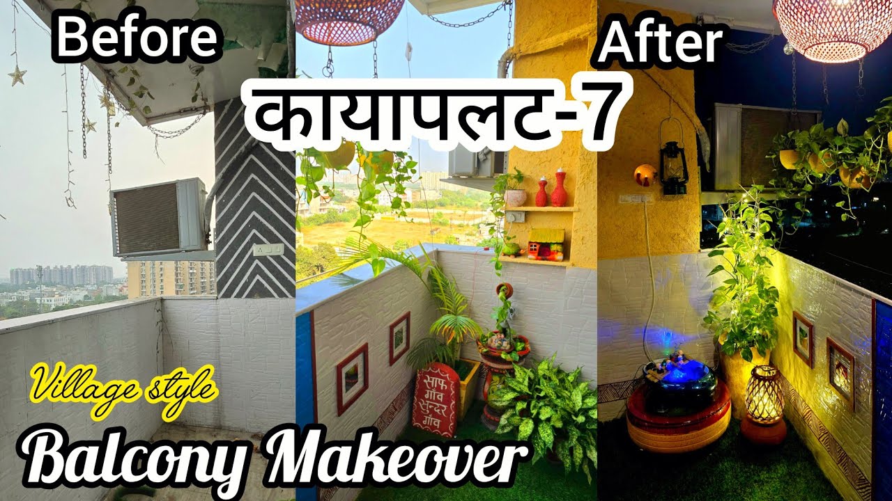 DIY-Balcony Makeover (Village style with 7 DIY)