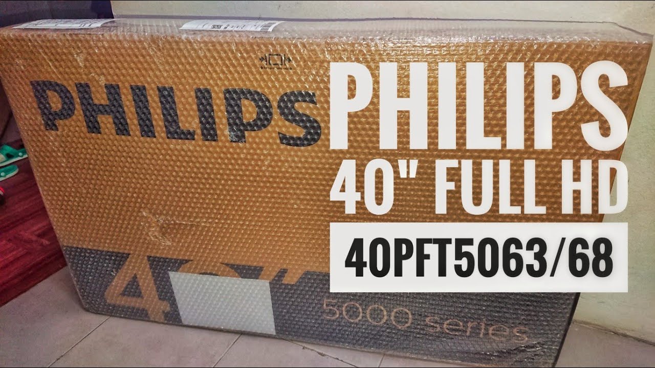 UNBOXING & SETUP PHILIPS 40