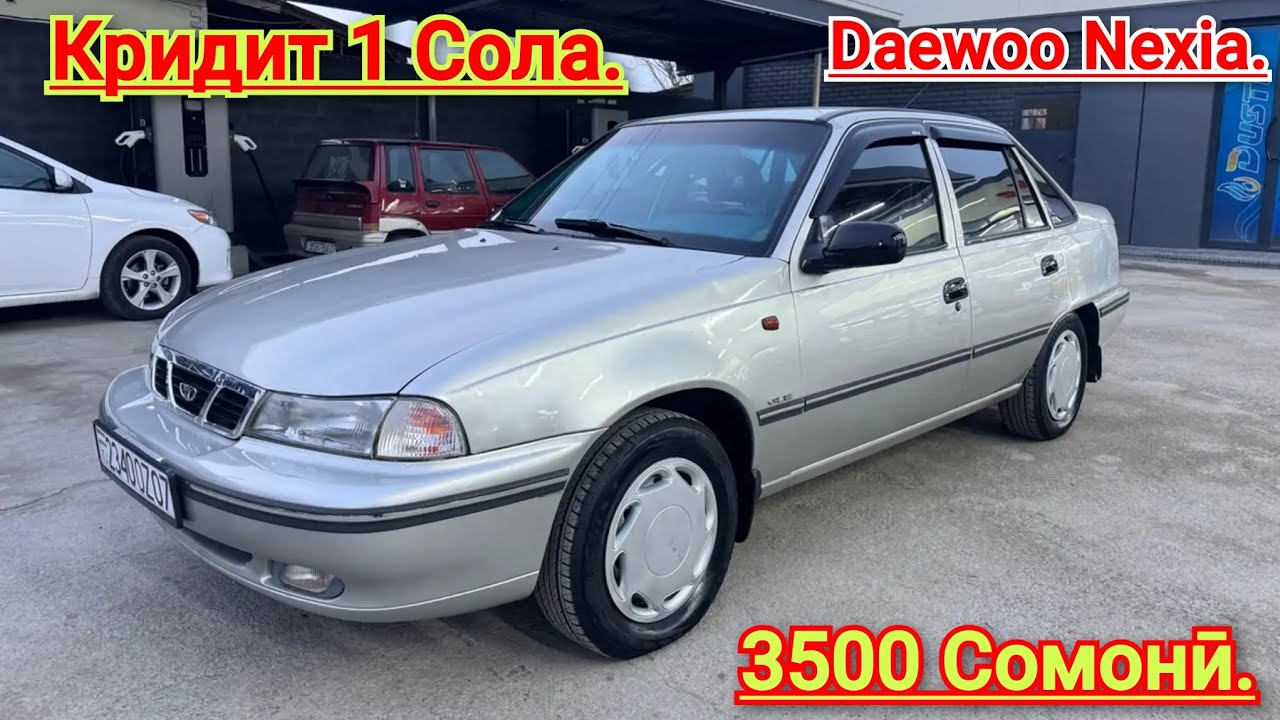 Мошинхои Ҳархела Фуруши Арзон. 06.03.2026 Фақат Daewoo Nexia. Tico. Некси. Тико.