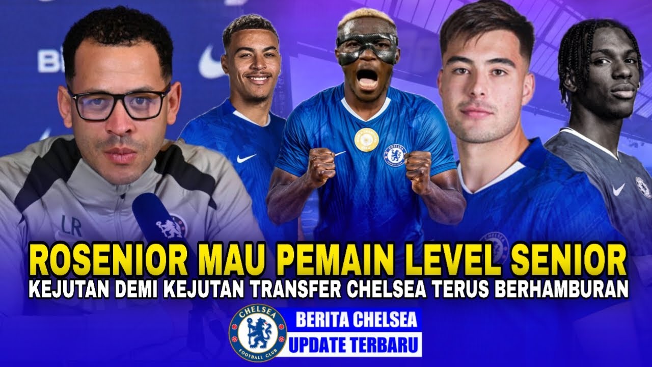 DILEMA CHELSEA pulangkan Anselmino/Jeremy Jacquet😱Rosenior siap datangkan Morgan Rogers & Oshimen