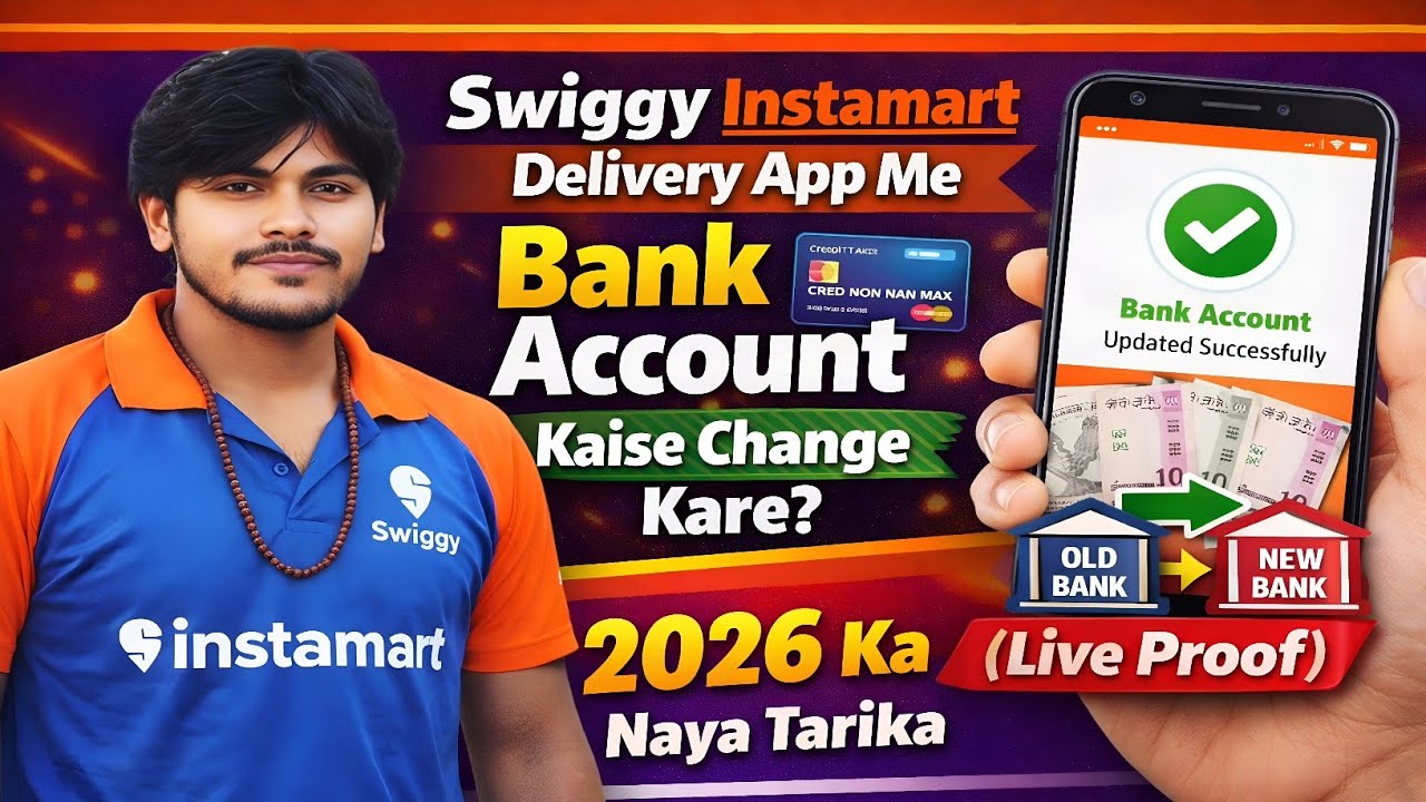 👉Swiggy Instamart Delivery App Me Bank Account Kaise Change Kare? 💳|2026 Ka Naya Tarika (Live Proof)
