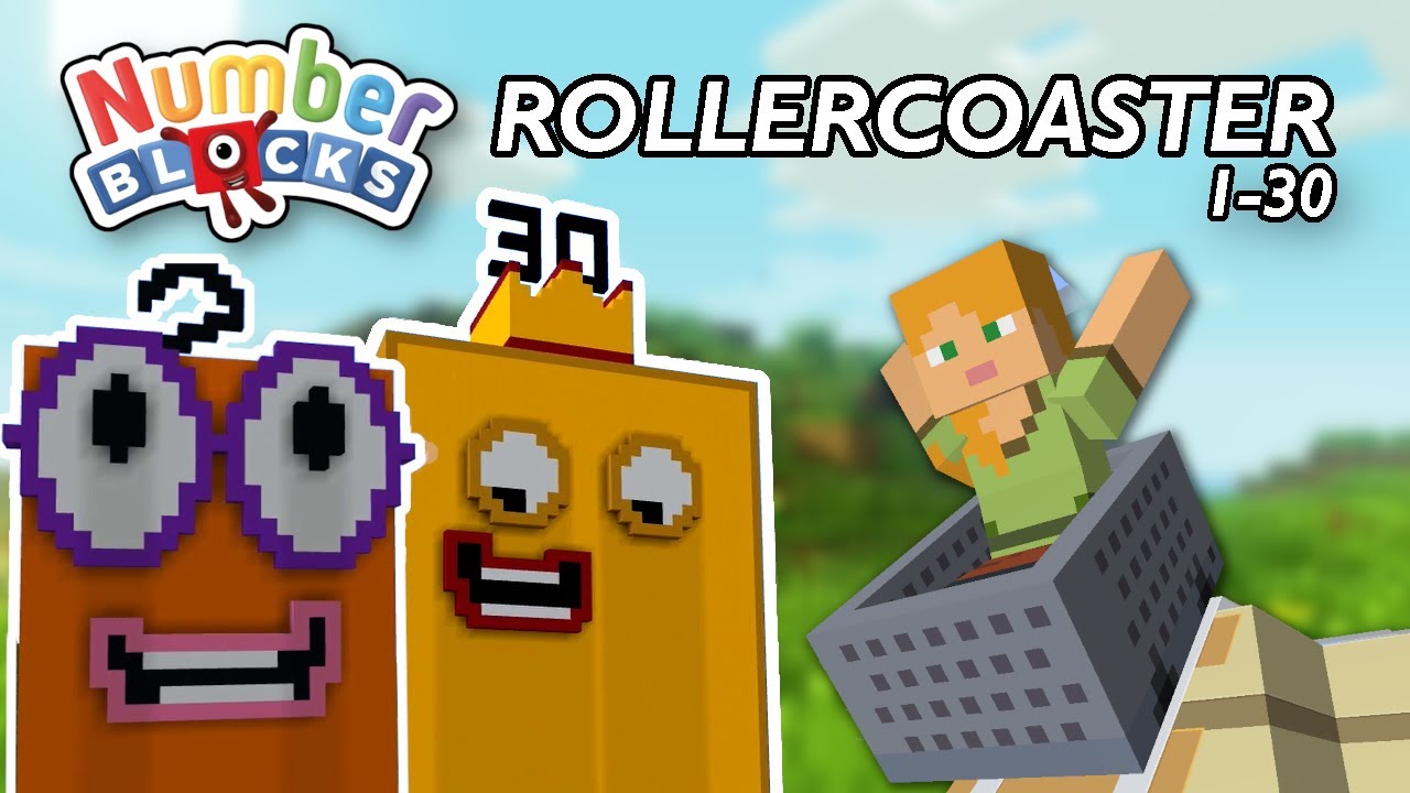 The Complete Numberblocks Minecraft Rollercoaster 1-30
