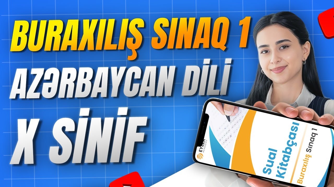 ✅❗️👉🏻EYLER ACADEMY BURAXILIŞ SINAQ 1 İZAH/AZƏRBAYCAN DİLİ X SİNİF/SONA MƏMMƏDOVA