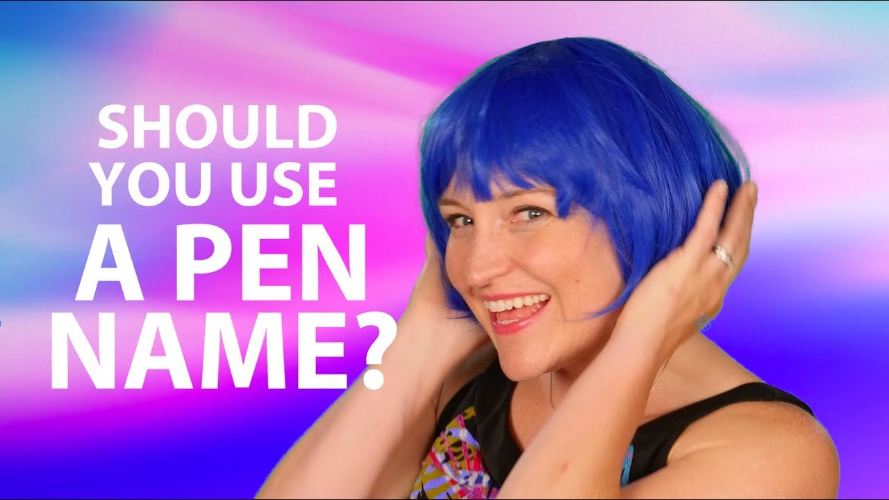 Should You Use a Pen Name to Write Your Book?