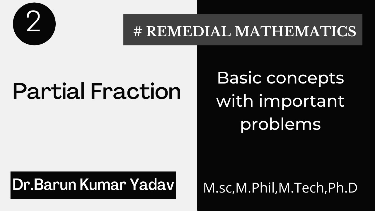Partial fraction | Remedial Mathematics | Part 2 | #barunmaths #Partialfraction