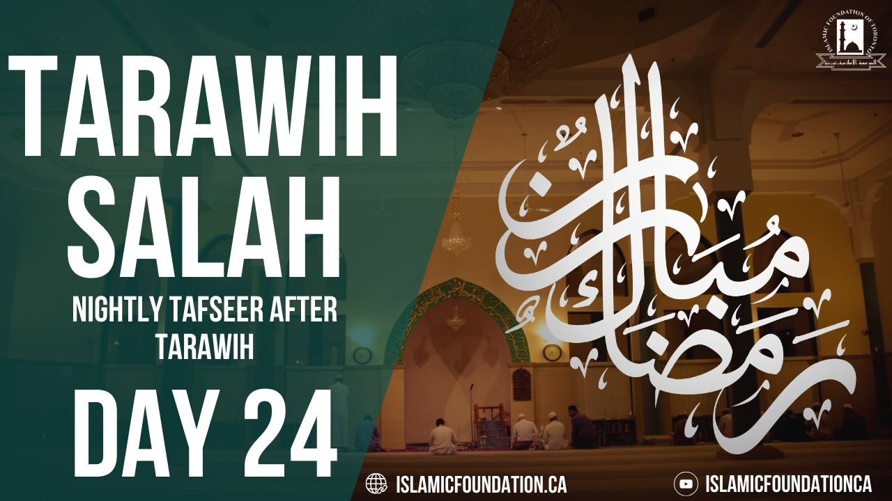 Ramadan Night 24 | Tarawih LIVE & Tafsir | 2026/1447