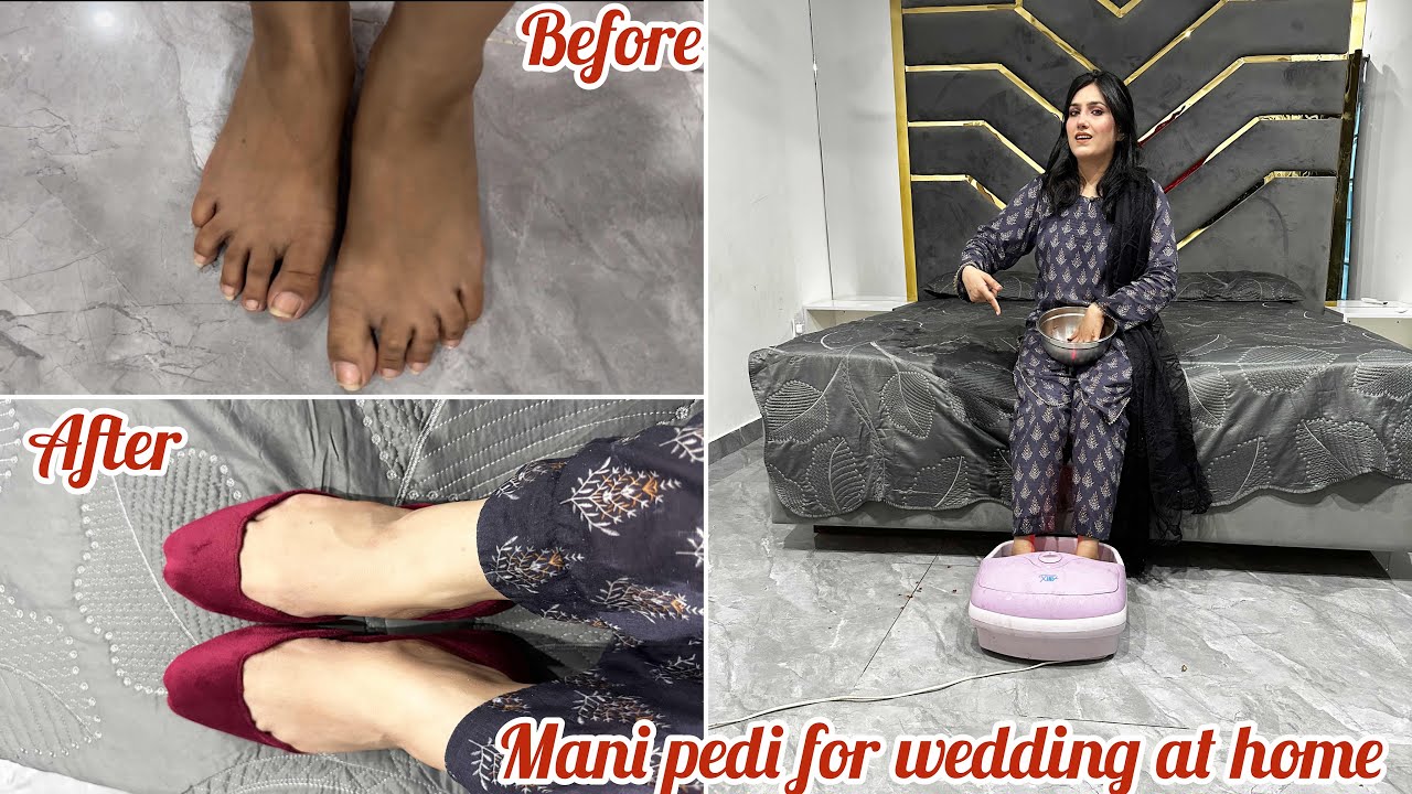 Whitening Mani Pedi For Wedding At Home