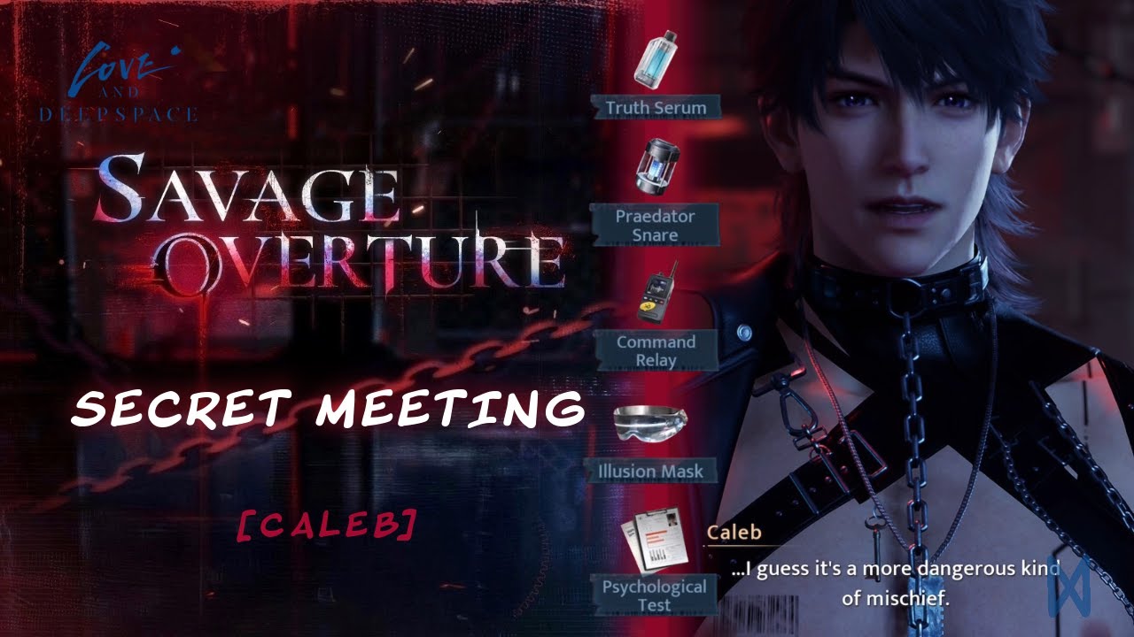 Caleb | Savage Overture | Secret Meeting | Limited Event Story | Love and Deepspace