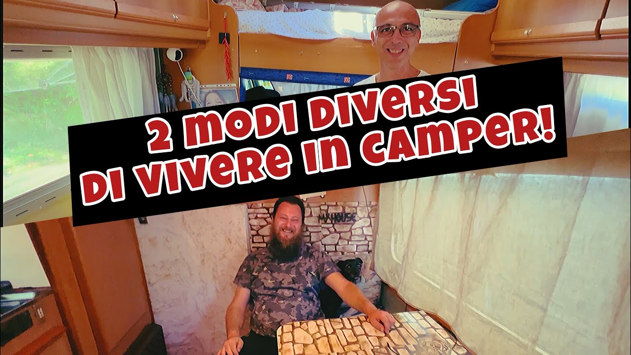 VIVERE IN CAMPER - 2 fulltimer, 2 modi differenti di vivere in camper, minimalismo oppure comfort ?