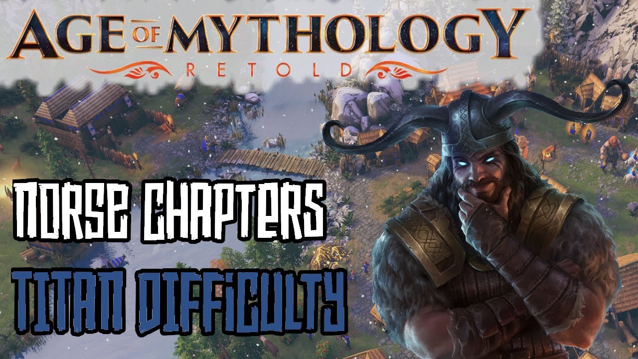 AoM: Retold - Fall of the Trident Campaign | Titan difficulty | Norse Chapters