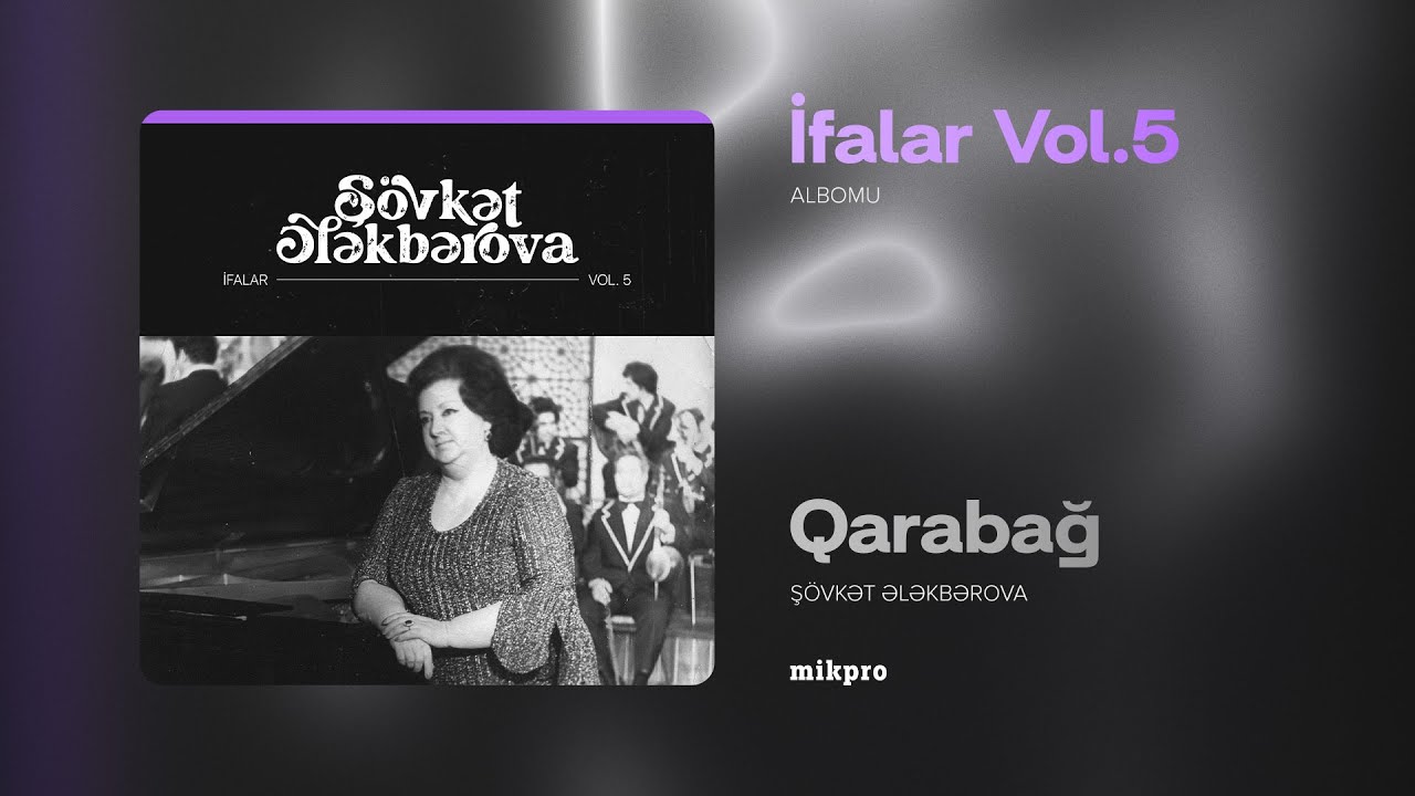 Şövkət Ələkbərova — Qarabağ (Rəsmi Audio)