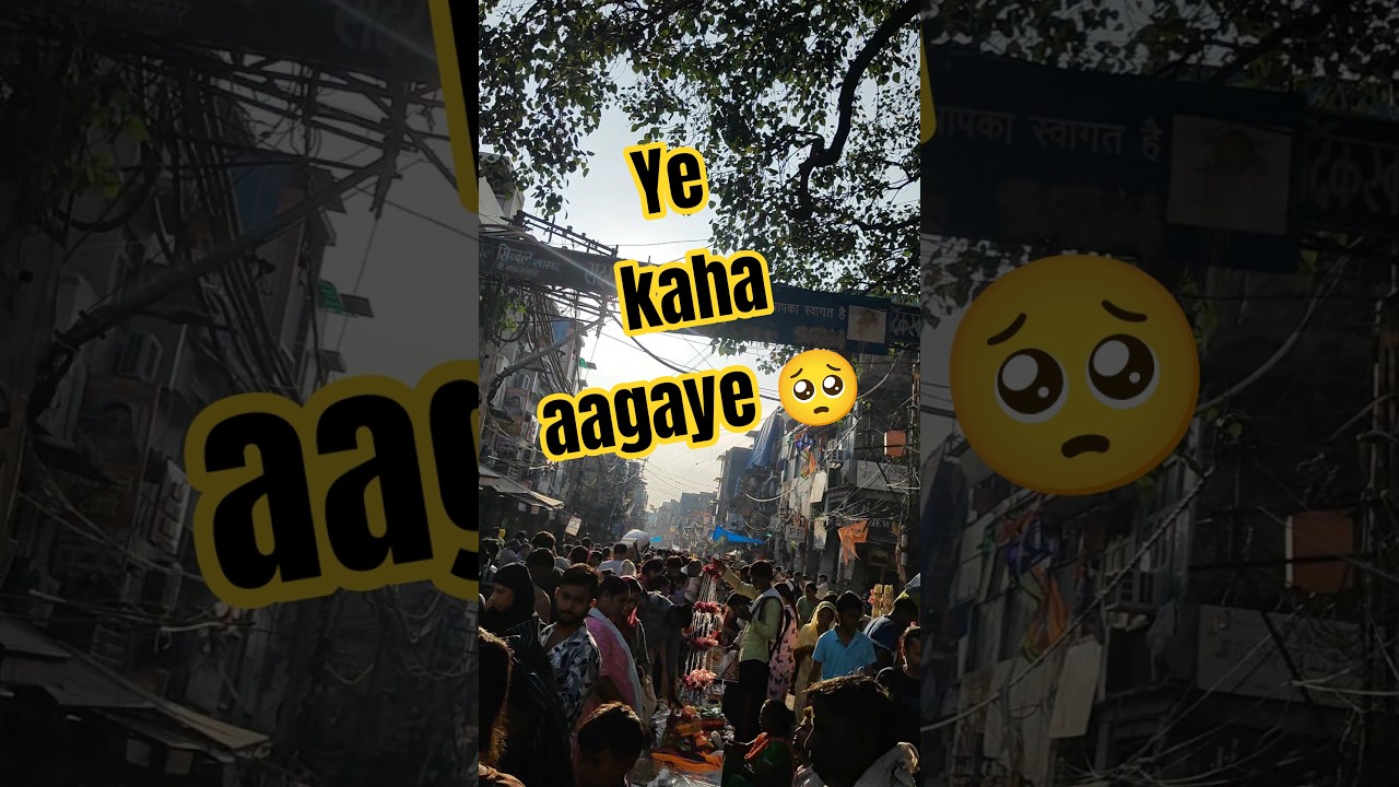 Bura Fase aaj 🥺 #minivlog #vlog #dailyvlog #sadarbazar #delhi #delhistreetfood