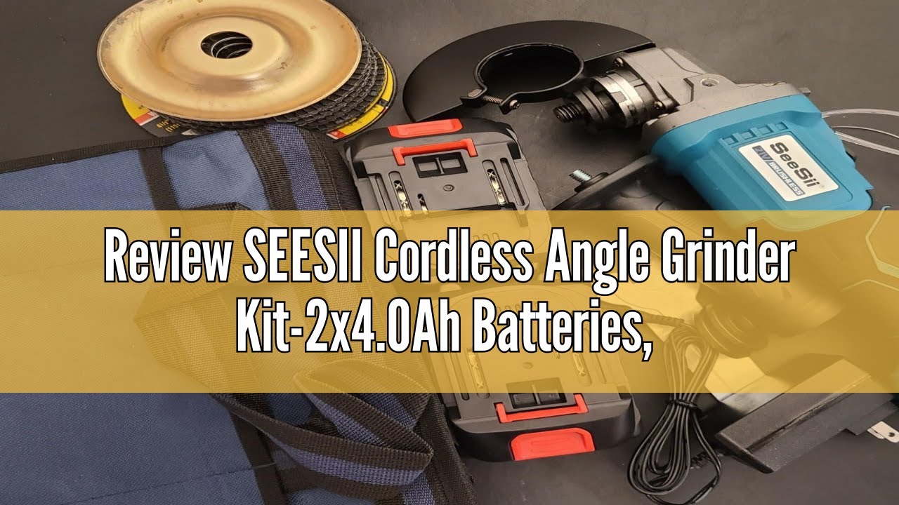 Review SEESII Cordless Angle Grinder Kit-2x4.0Ah Batteries, 10000RPM Brushless Electric Metal Grinde