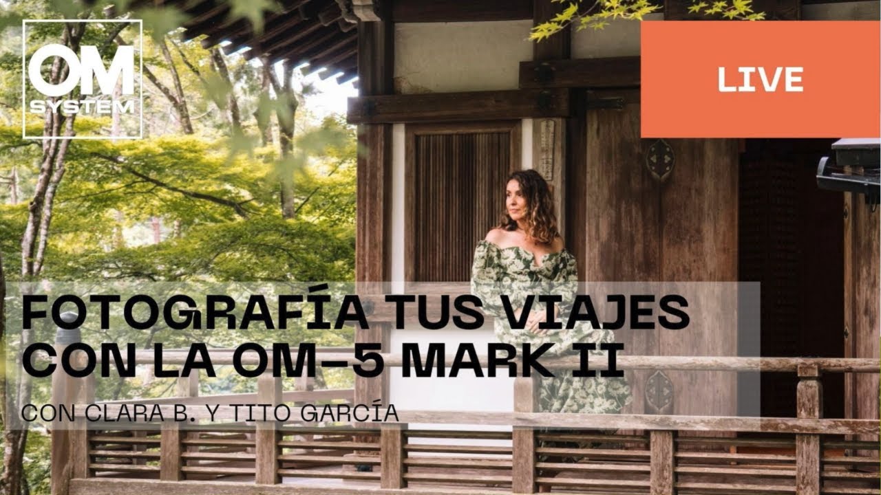 Español / Fotografía tus viajes con la OM-5 II de la mano de Clara B. Martín