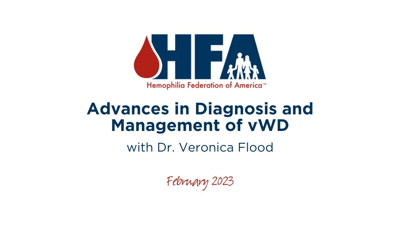Advances in Diagnosis and Management of vWD