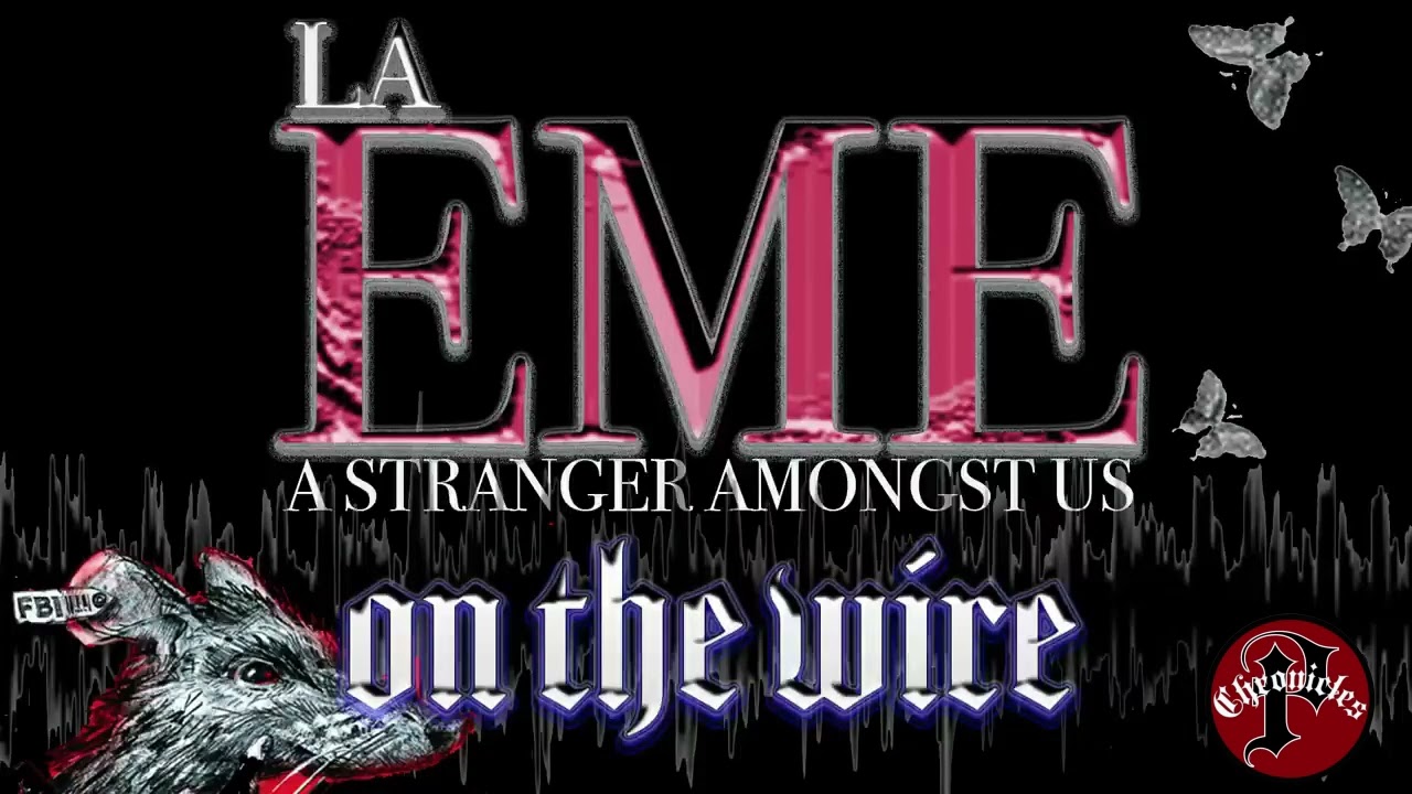 On The Wire! Mexican Mafia Members | John "Stranger" Turzcak and Manuel "Tati "Torrez.