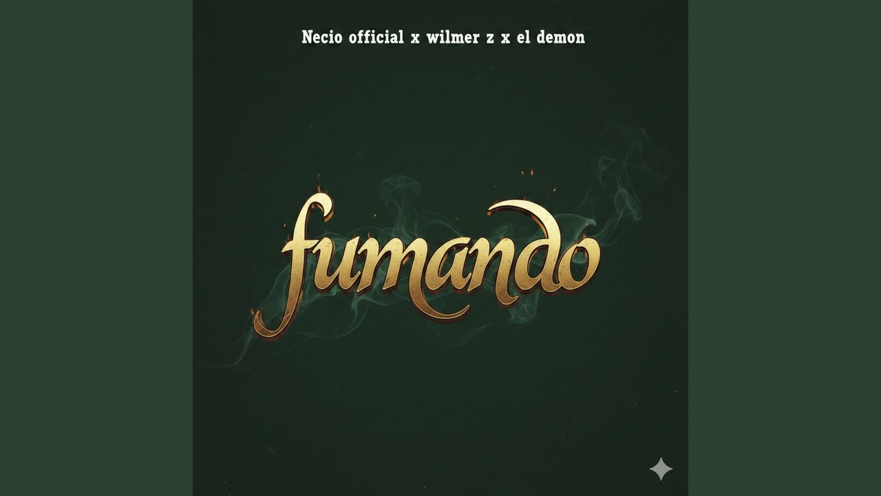 Fumando (feat. Wilmer z & El demon)