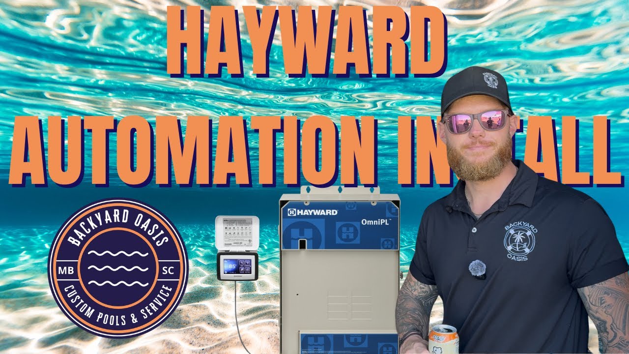 Hayward Pool Automation System Install | Full Smart Pool Upgrade Overview