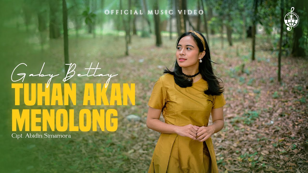 Tuhan Akan Menolong - Gaby Bettay (Official Music Video)