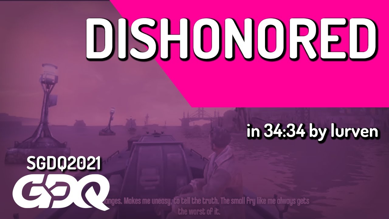 Dishonored by lurven in 34:34 - Summer Games Done Quick 2021 Online