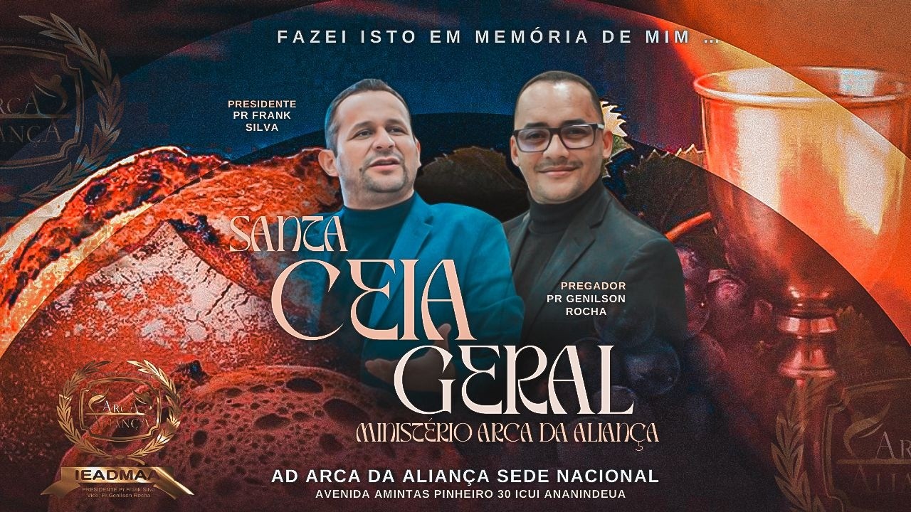 AD- ARCA DA ALIANÇA SEDE NACIONAL //  CULTO DE SANTA CEIA  DE CAMPO //  15/03/2026