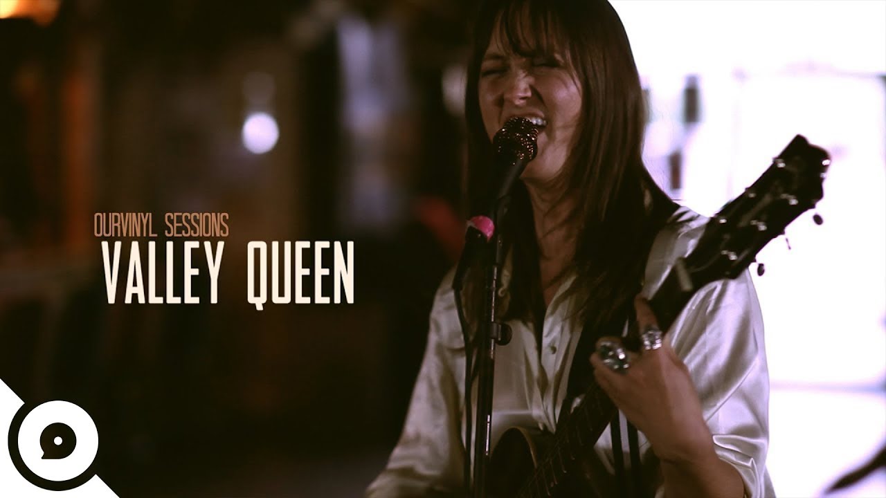 Valley Queen - In My Place | OurVinyl Sessions
