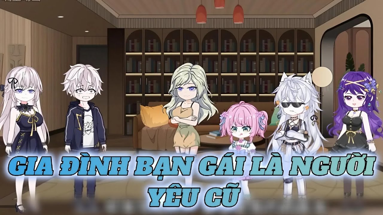 Full Version | GIA ĐÌNH BẠN GÁI LÀ NGƯỜI YÊU CŨ | DDP VietSub