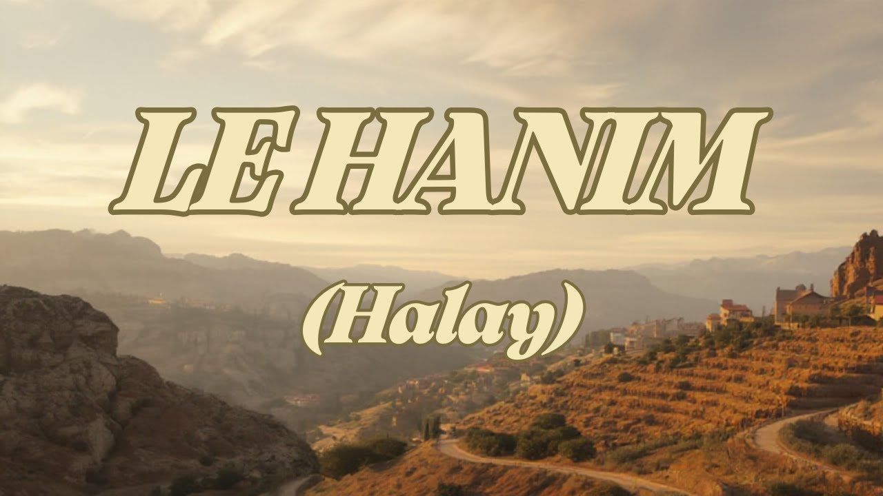 HALAYLAR | LE HANIM