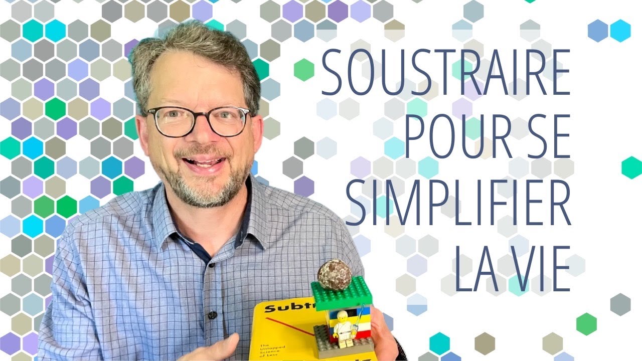 Pourquoi toujours plus? Soustraire pour se simplifier la vie