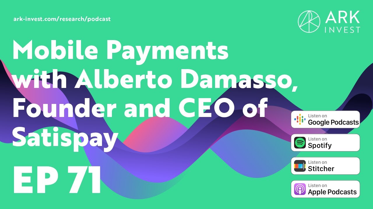 Mobile Payments with Alberto Damasso, Founder and CEO of Satispay