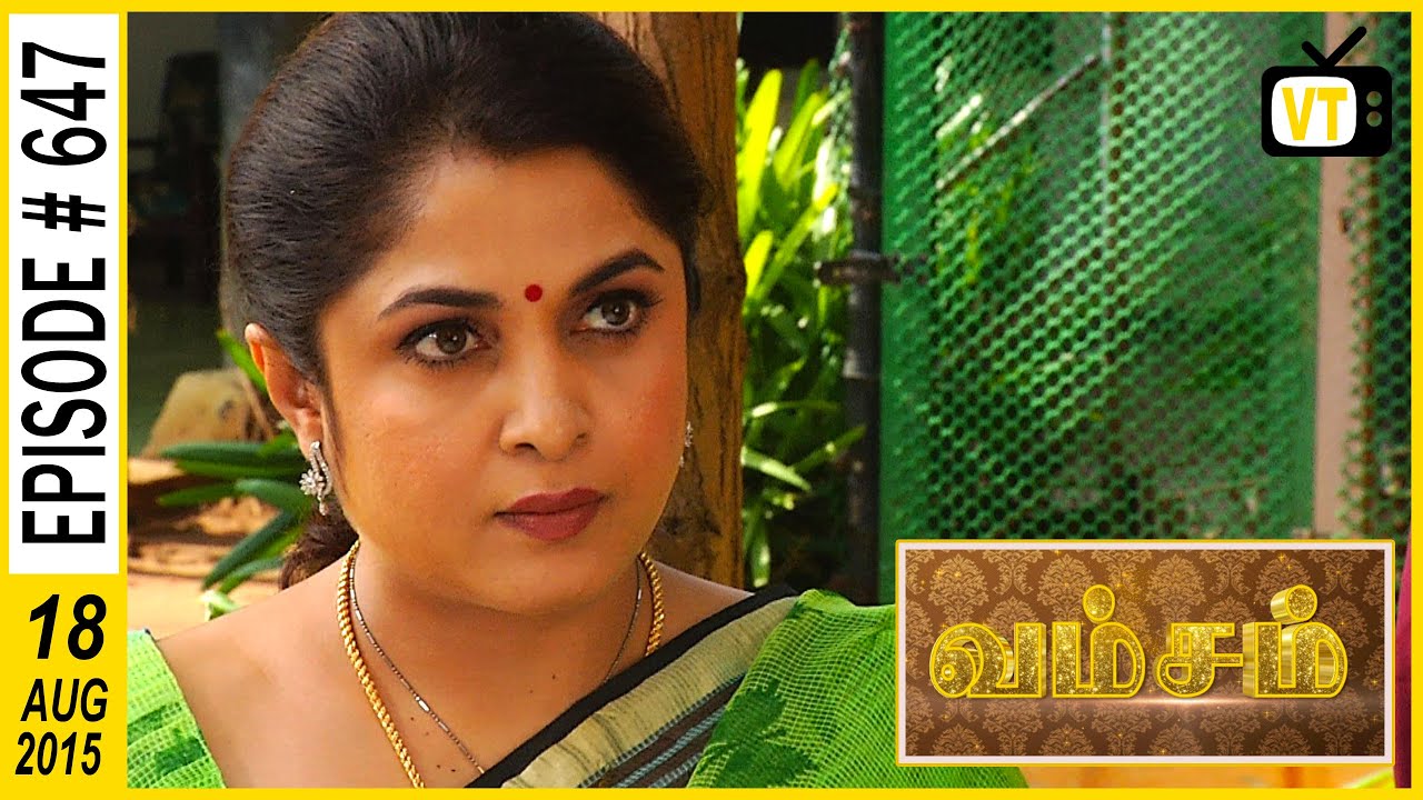 Vamsam - Tamil Serial | Episode 647 | 18/08/2015