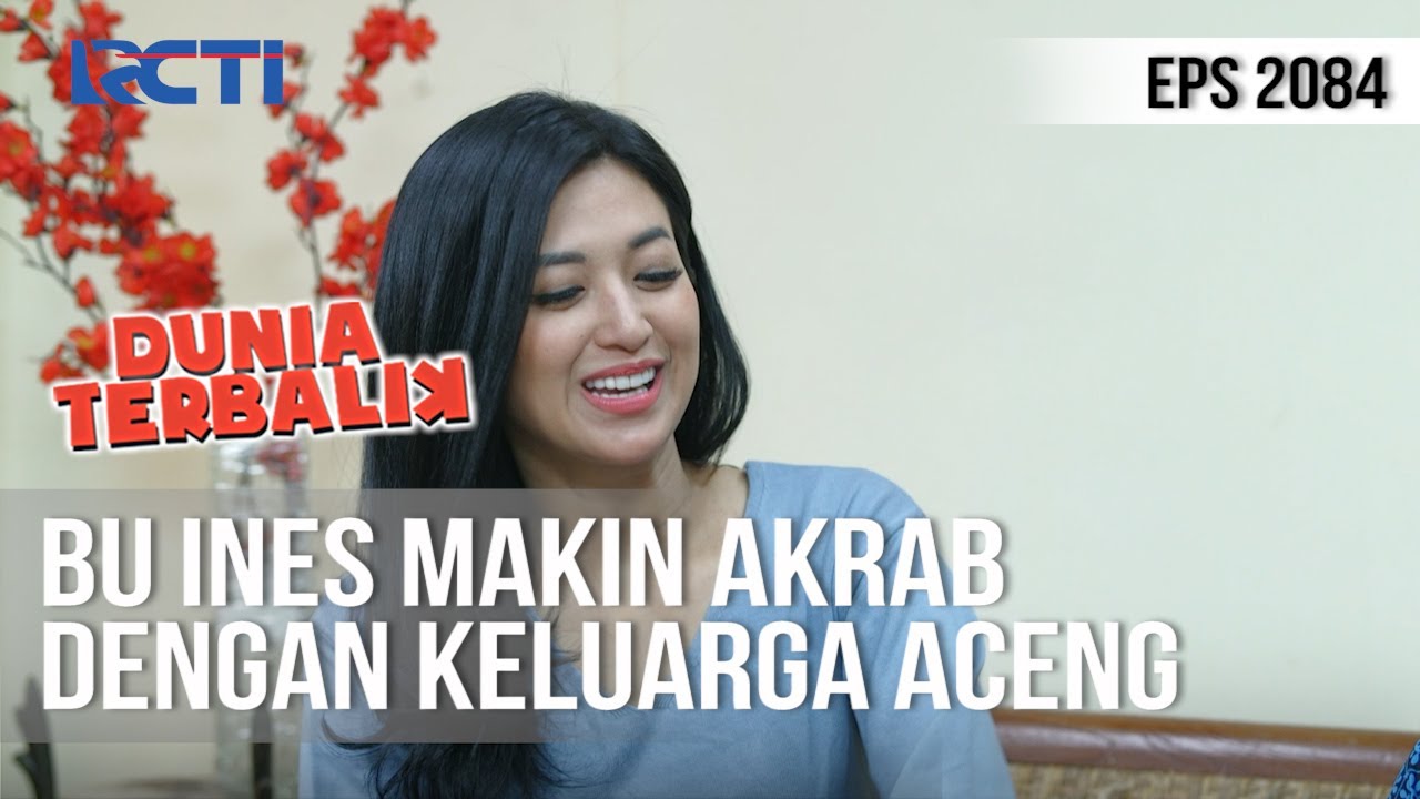 DUNIA TERBALIK - Bu Ines Makin Akrab Dengan Keluarga Aceng [8 Juni 2020]