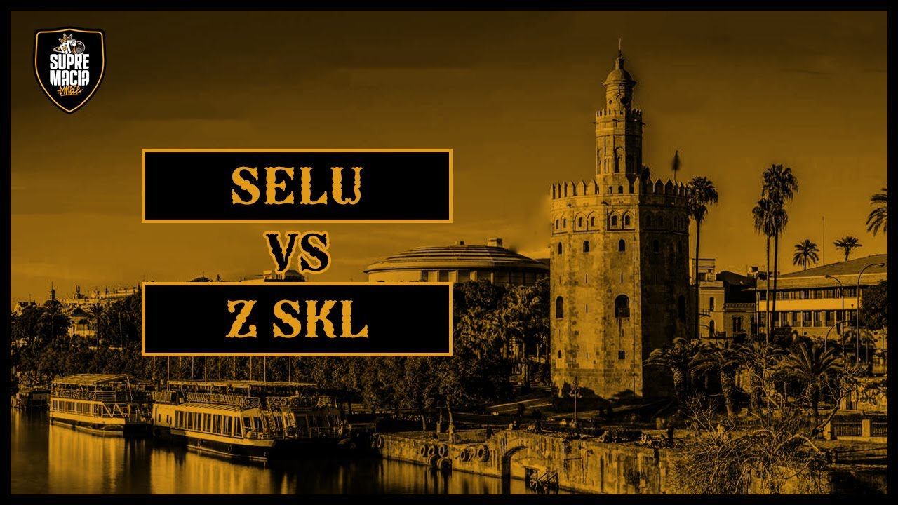 CUARTOS | SELU vs Z SKL | SUPREMACIA