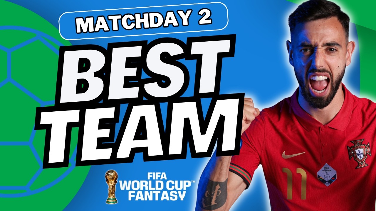 FIFA WORLD CUP FANTASY MD2 BEST TEAM | FIFA WC 2026 FANTASY FOOTBALL