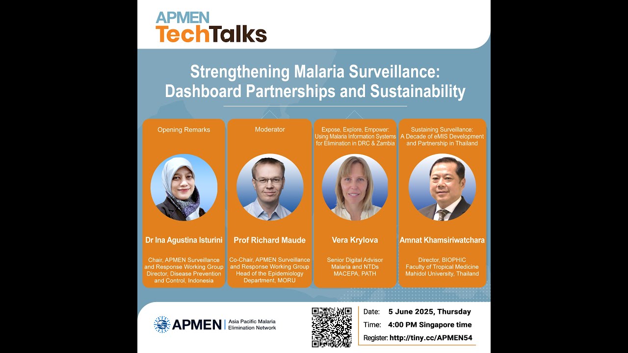 Strengthening Malaria Surveillance Dashboard Partnerships and Sustainability | APMEN TechTalks