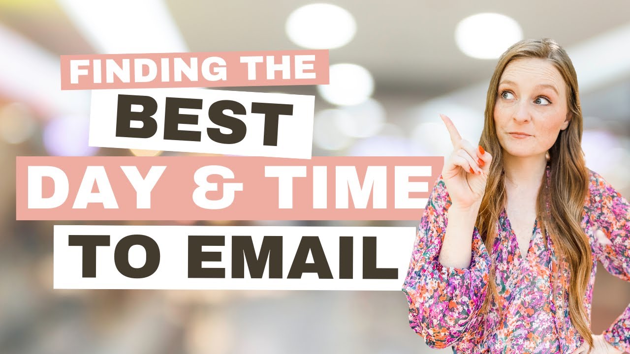 How to Find the Perfect Day and Time to Send Your Emails