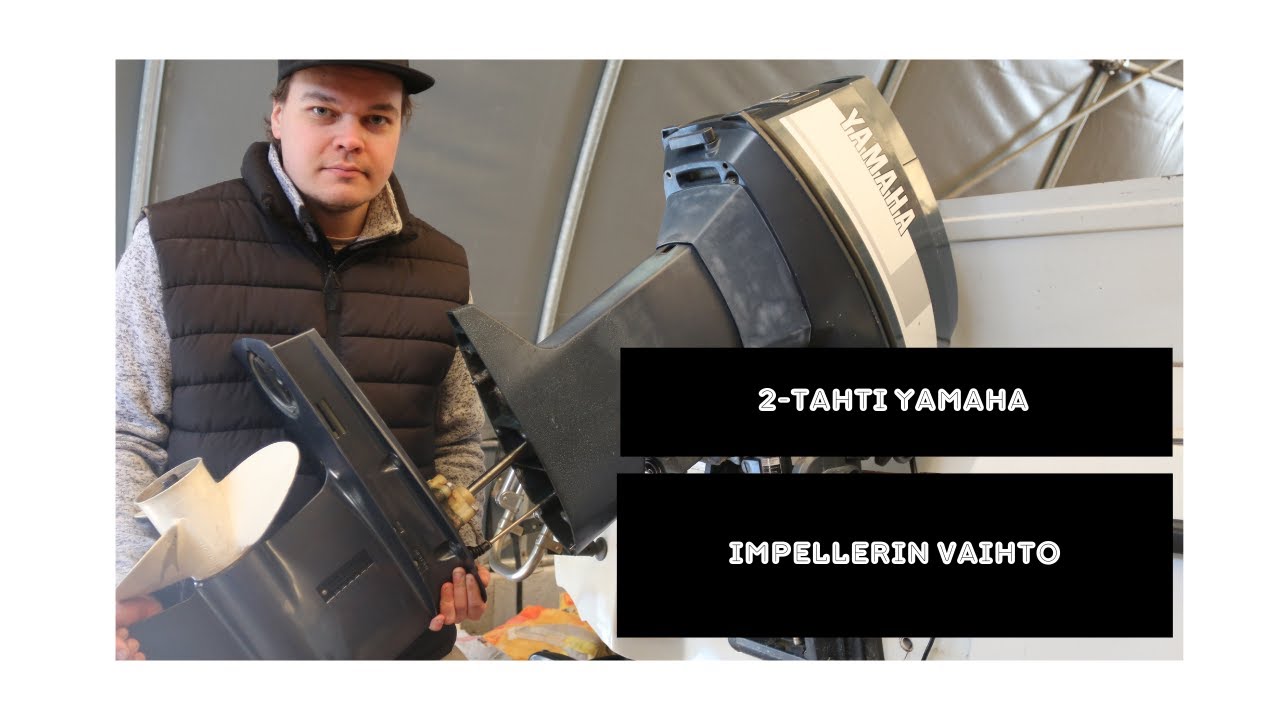 YAMARIININ HUOLTO/IMPELLERIN VAIHTO